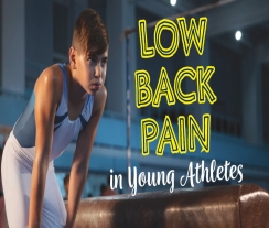 Low Back Pain in Young Athletes